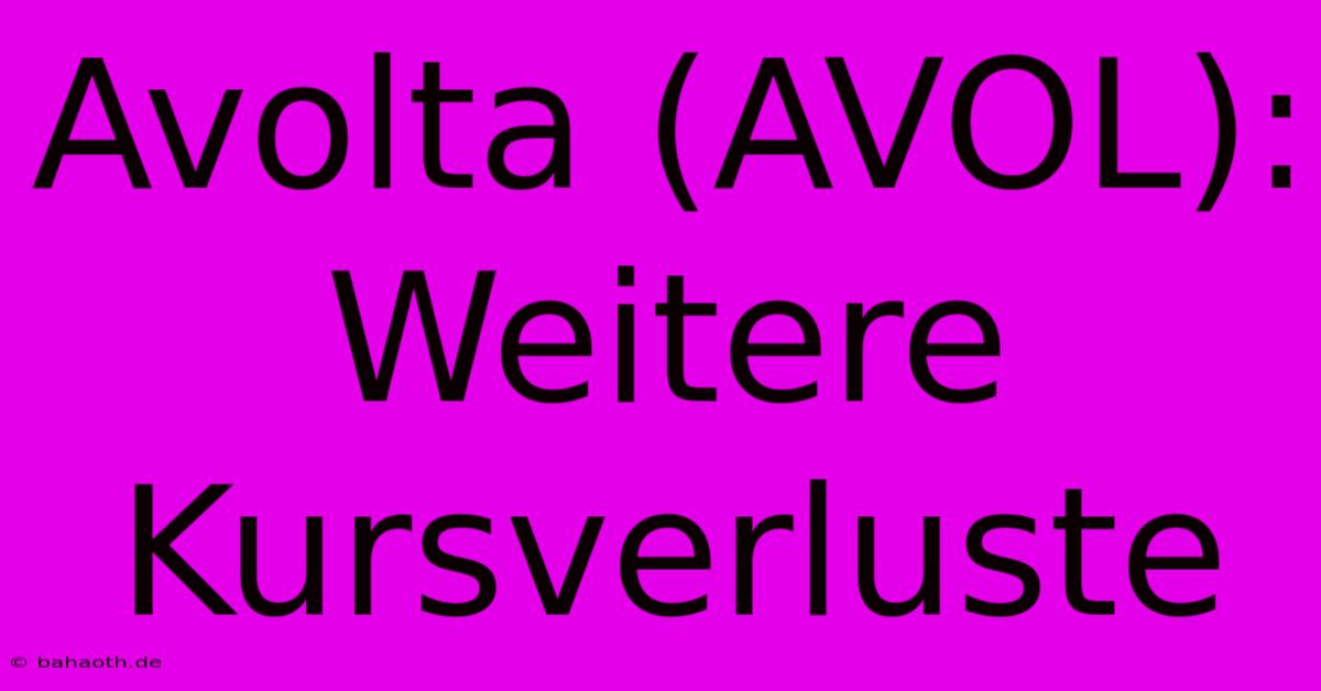 Avolta (AVOL): Weitere Kursverluste