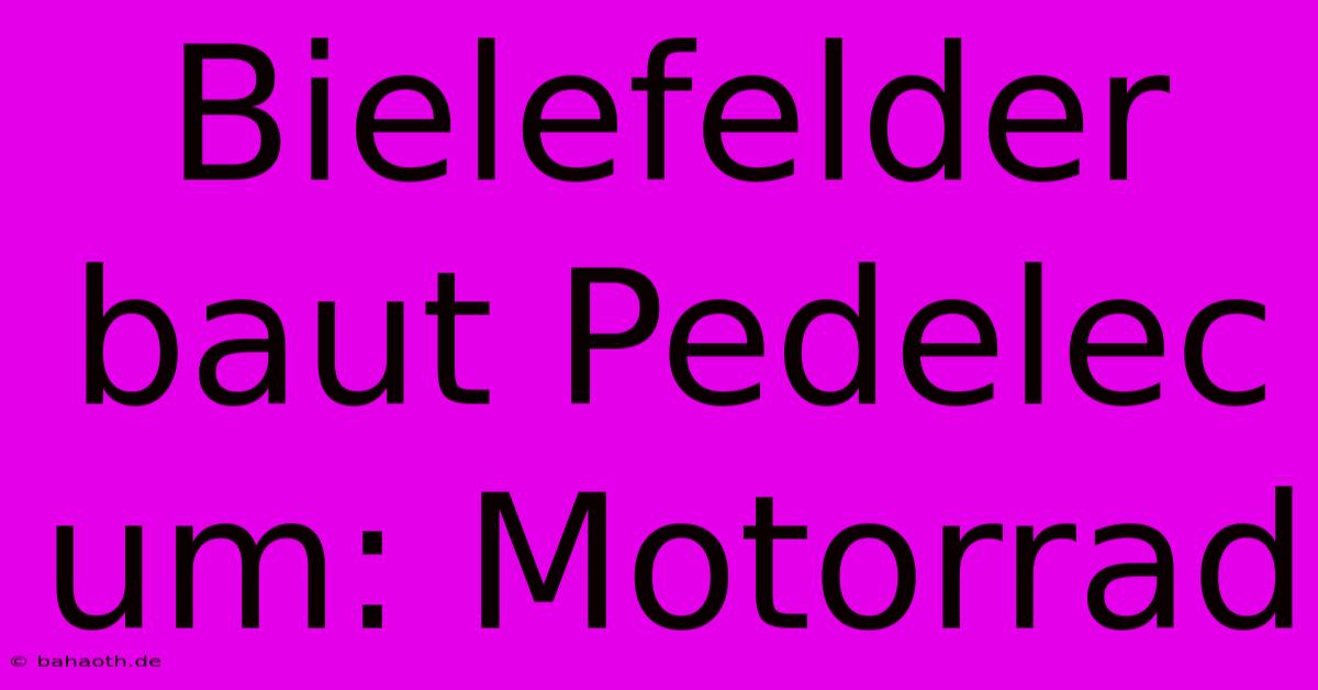 Bielefelder Baut Pedelec Um: Motorrad