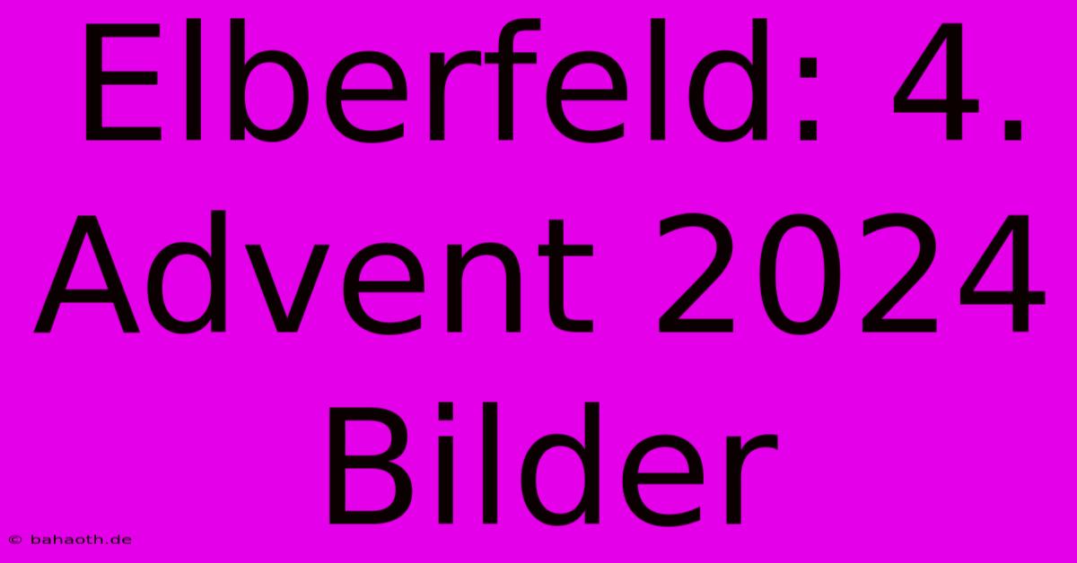 Elberfeld: 4. Advent 2024 Bilder