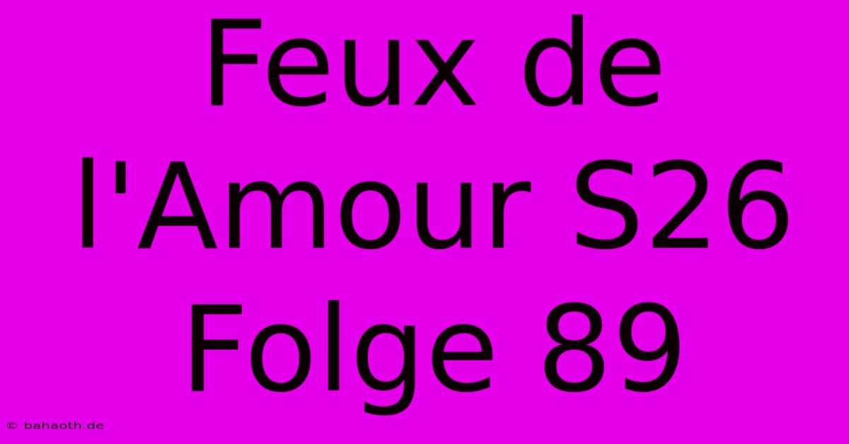 Feux De L'Amour S26 Folge 89