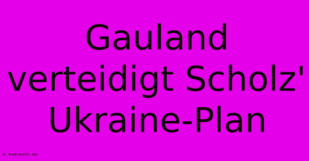 Gauland Verteidigt Scholz' Ukraine-Plan