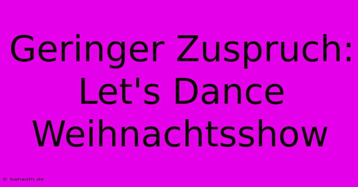 Geringer Zuspruch: Let's Dance Weihnachtsshow