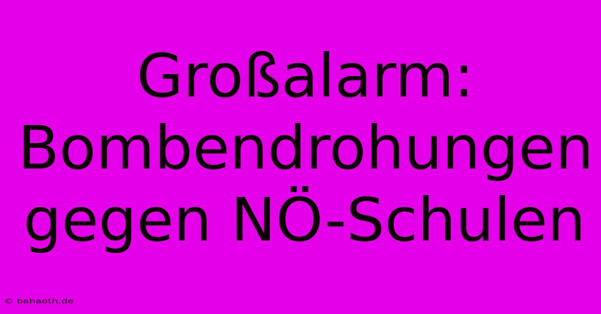 Großalarm: Bombendrohungen Gegen NÖ-Schulen