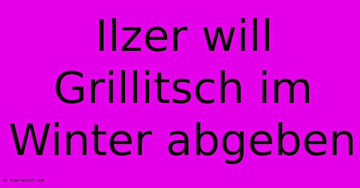 Ilzer Will Grillitsch Im Winter Abgeben