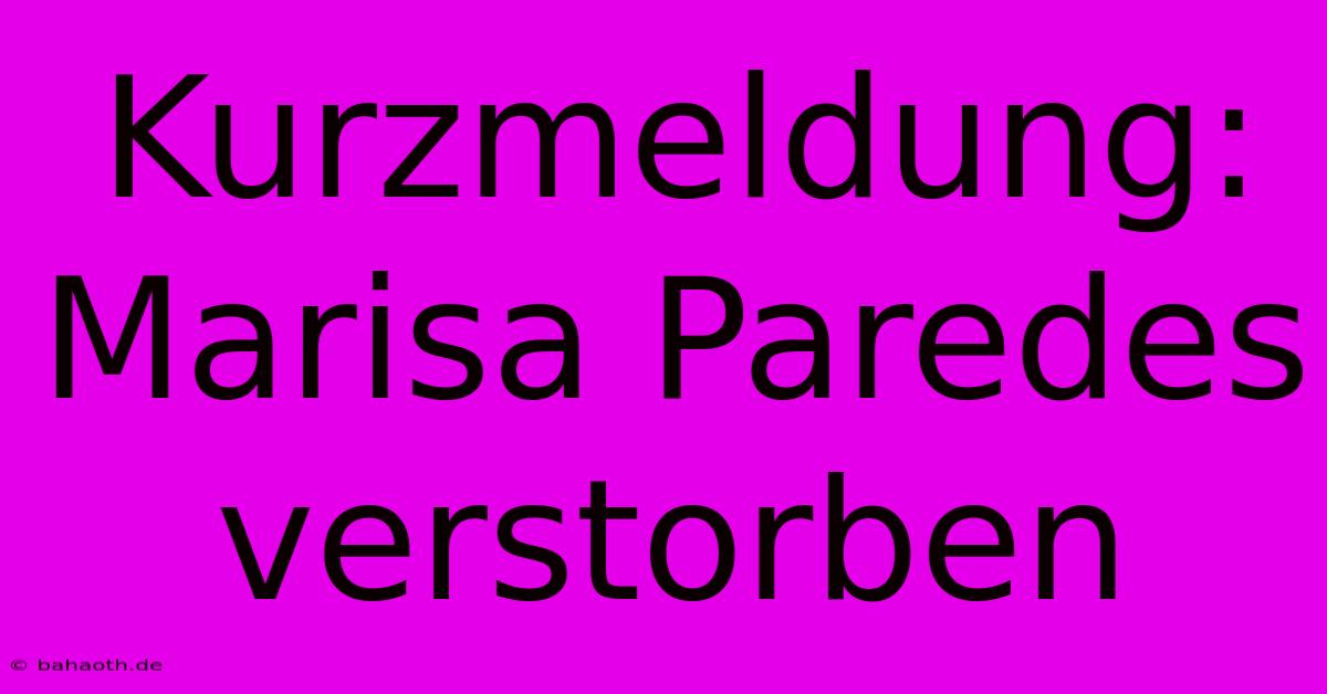 Kurzmeldung: Marisa Paredes Verstorben