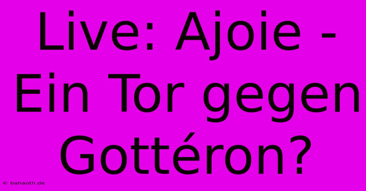 Live: Ajoie - Ein Tor Gegen Gottéron?