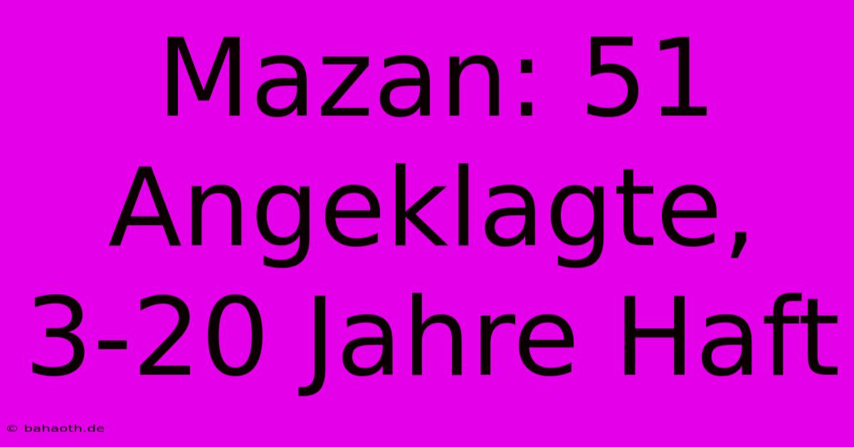 Mazan: 51 Angeklagte, 3-20 Jahre Haft