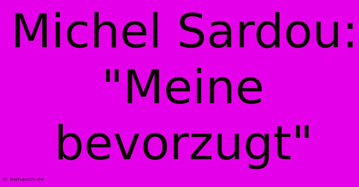 Michel Sardou: 