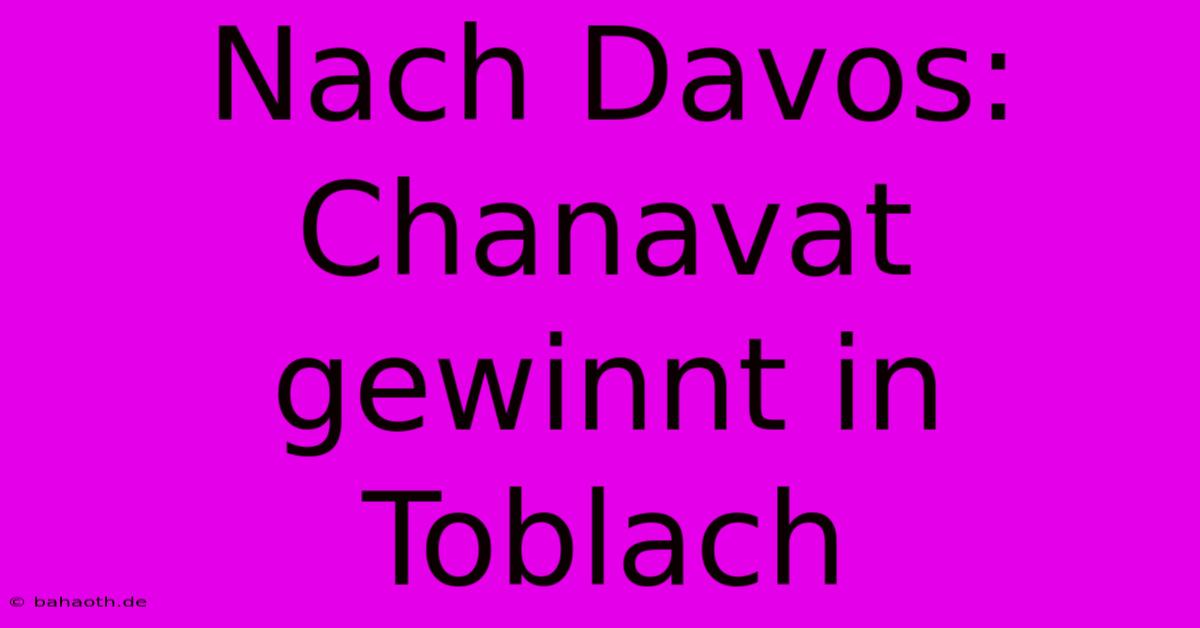 Nach Davos: Chanavat Gewinnt In Toblach