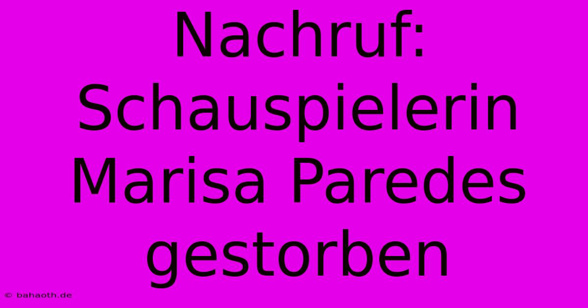 Nachruf: Schauspielerin Marisa Paredes Gestorben