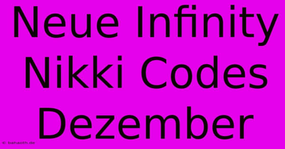 Neue Infinity Nikki Codes Dezember