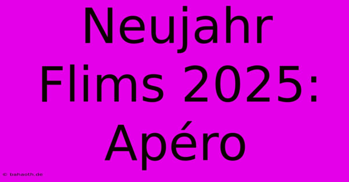 Neujahr Flims 2025: Apéro