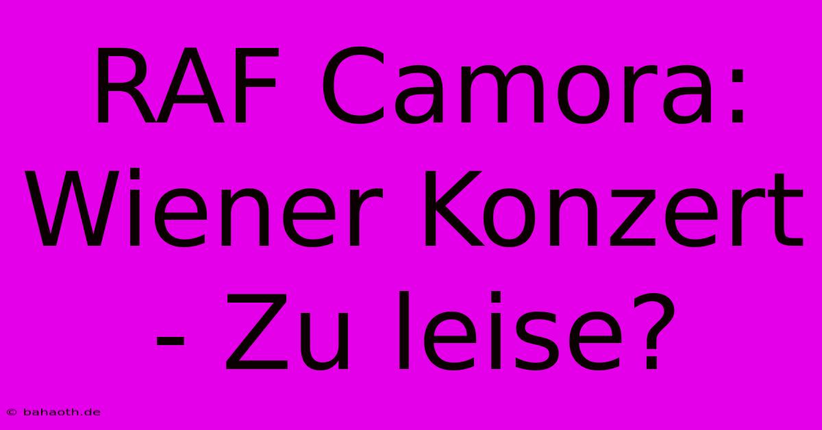 RAF Camora: Wiener Konzert - Zu Leise?