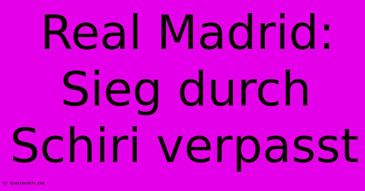 Real Madrid: Sieg Durch Schiri Verpasst