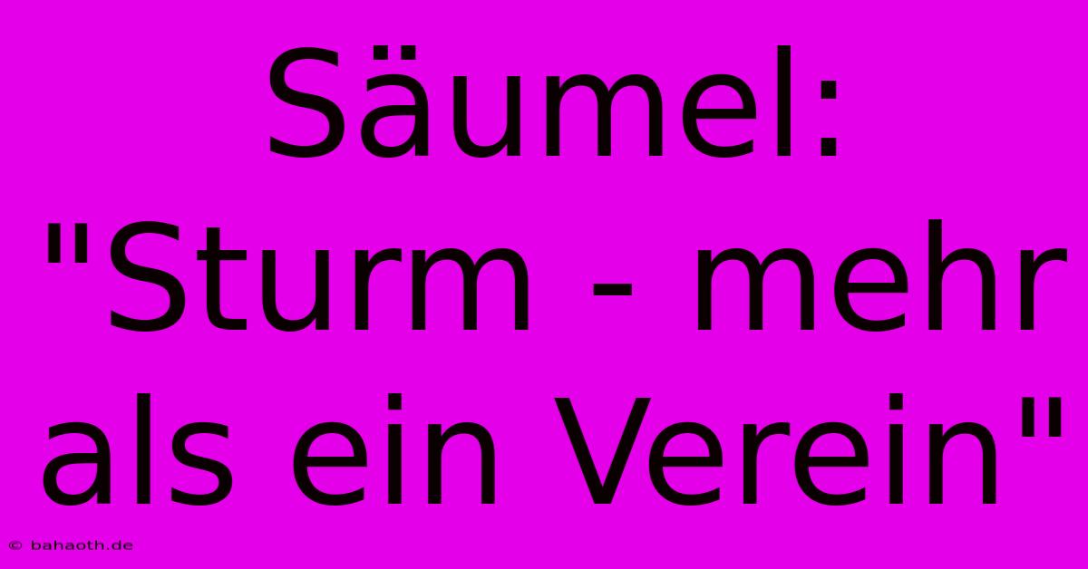 Säumel:  