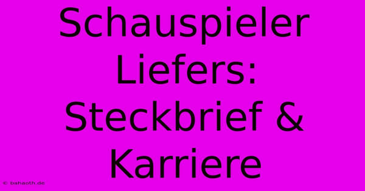 Schauspieler Liefers: Steckbrief & Karriere