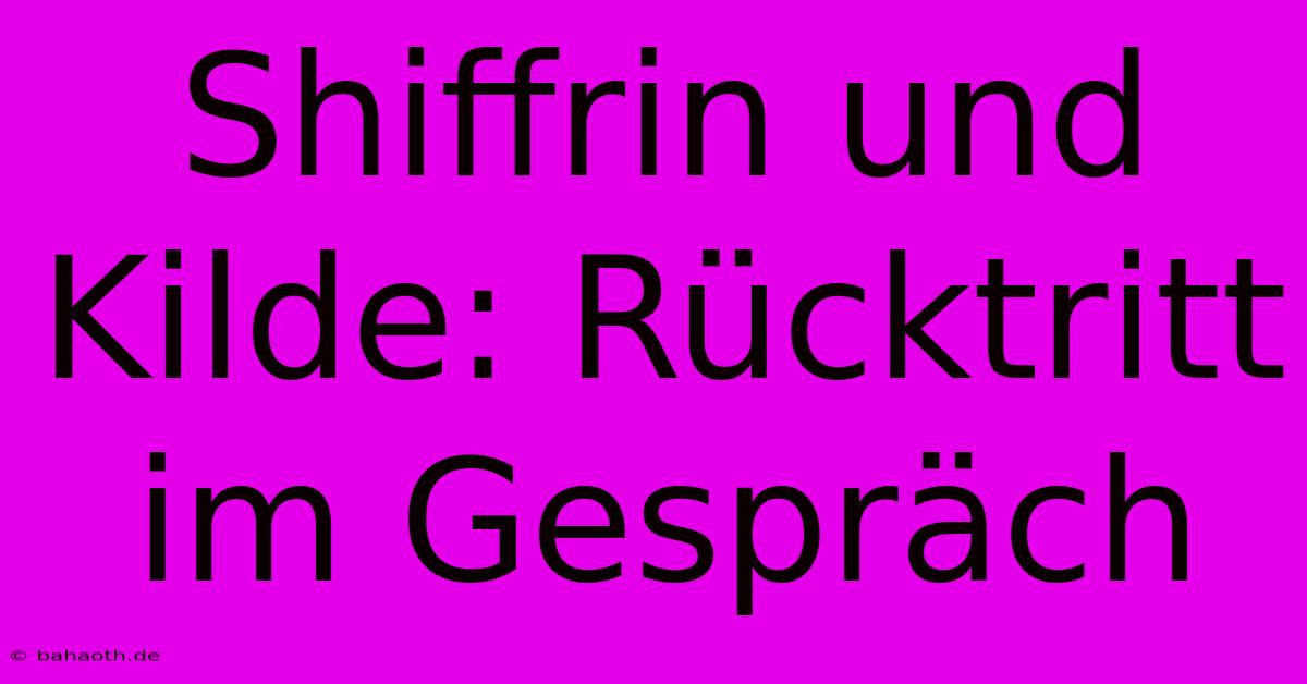 Shiffrin Und Kilde: Rücktritt Im Gespräch