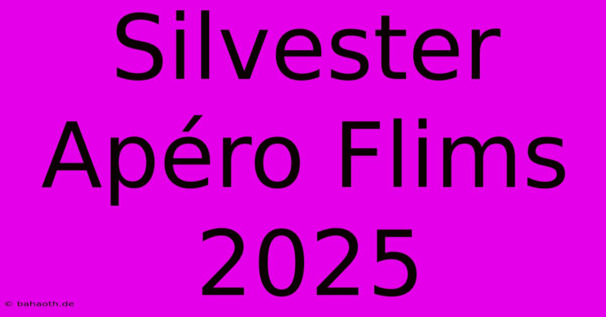 Silvester Apéro Flims 2025