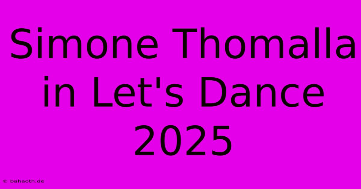 Simone Thomalla In Let's Dance 2025