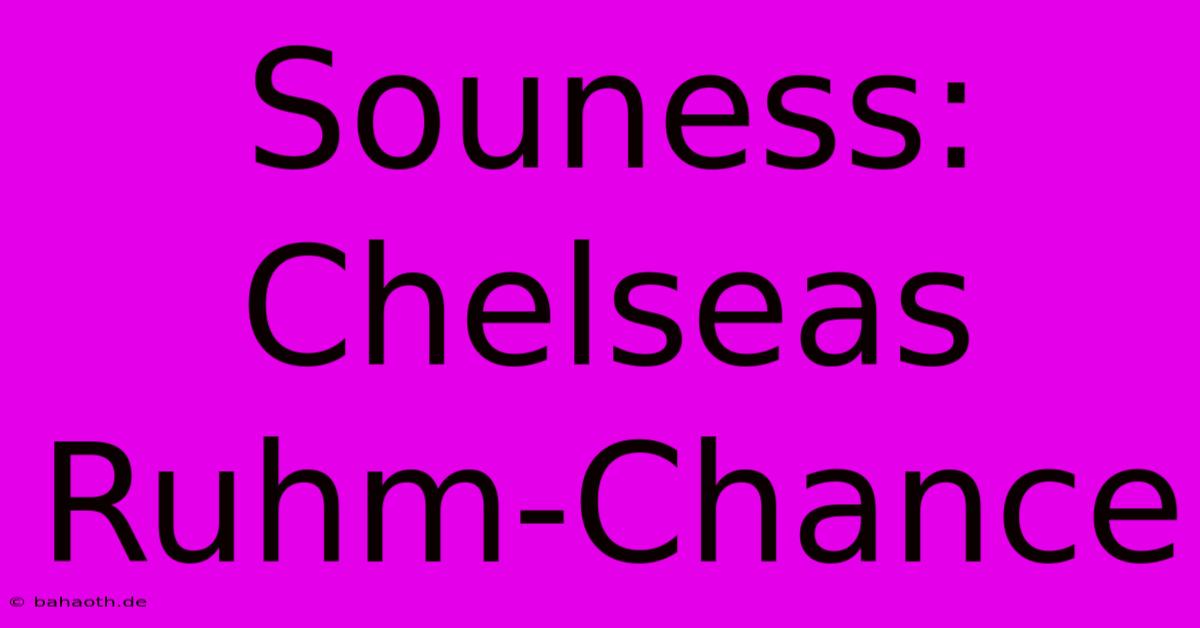 Souness: Chelseas Ruhm-Chance