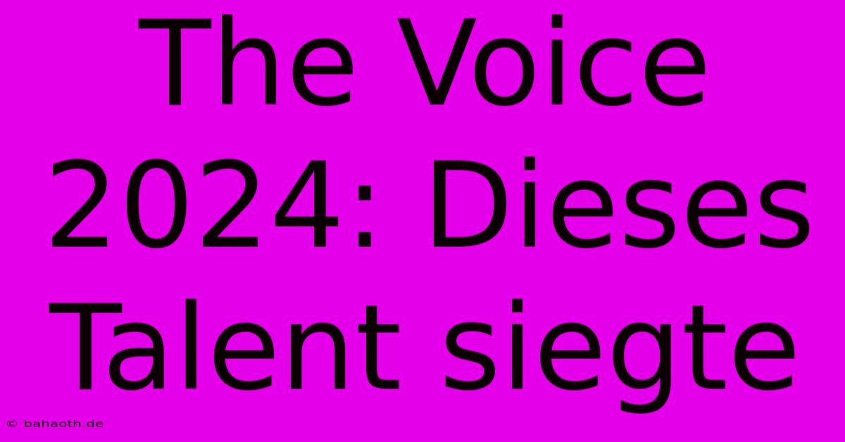 The Voice 2024: Dieses Talent Siegte