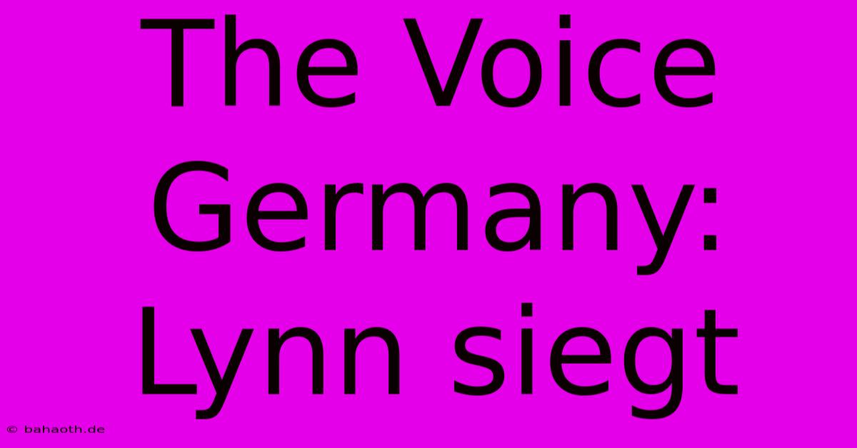 The Voice Germany: Lynn Siegt