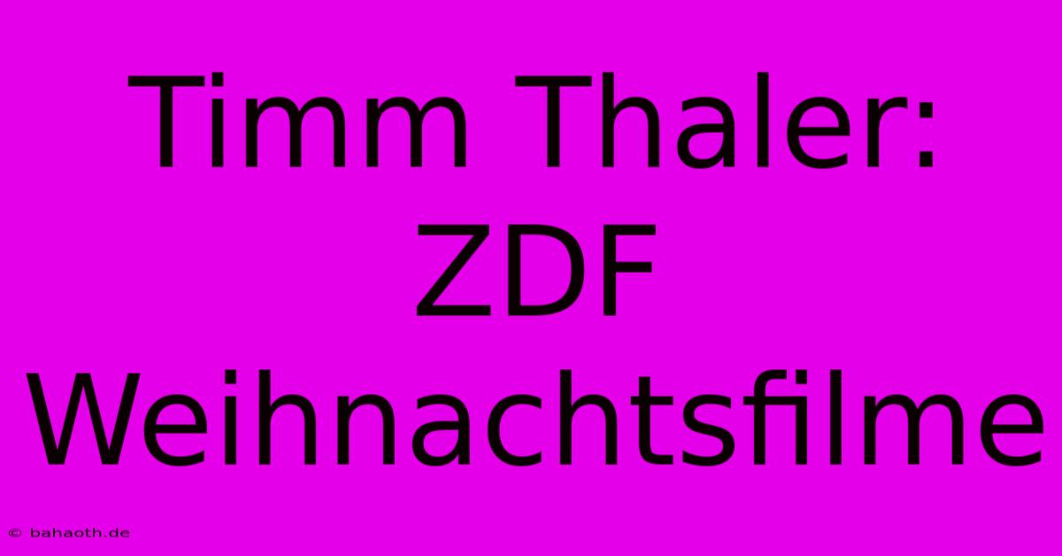 Timm Thaler: ZDF Weihnachtsfilme