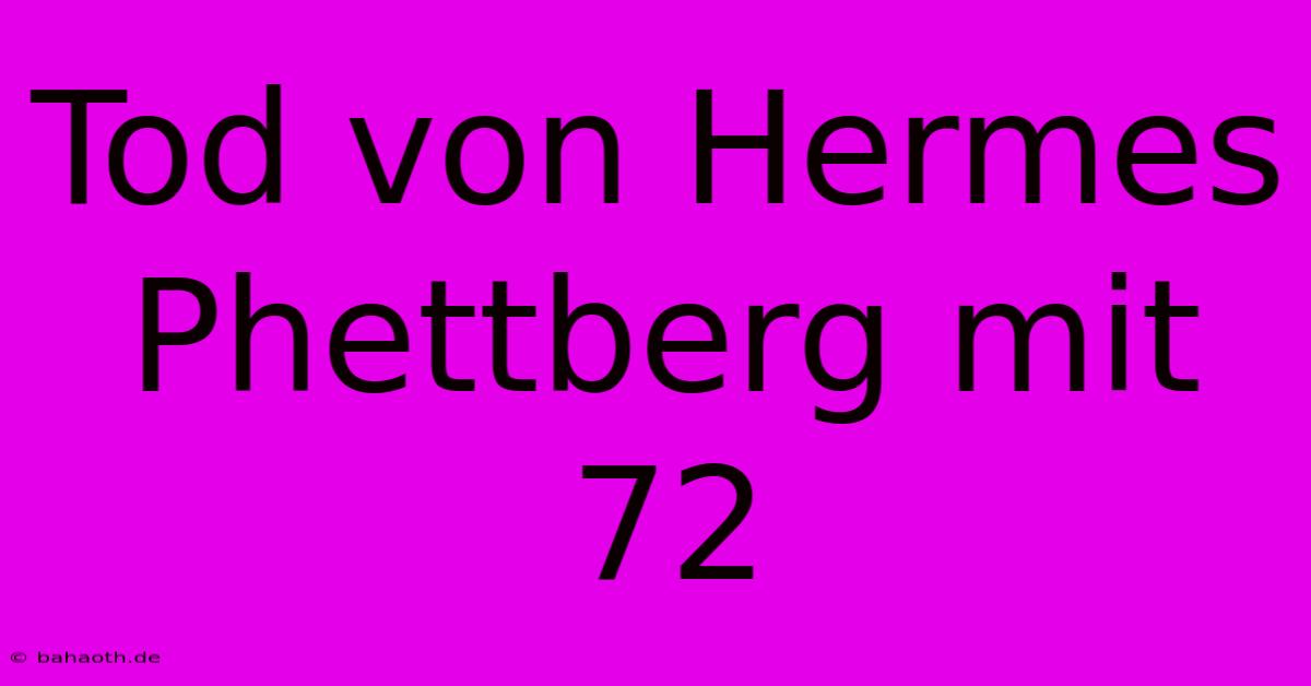 Tod Von Hermes Phettberg Mit 72