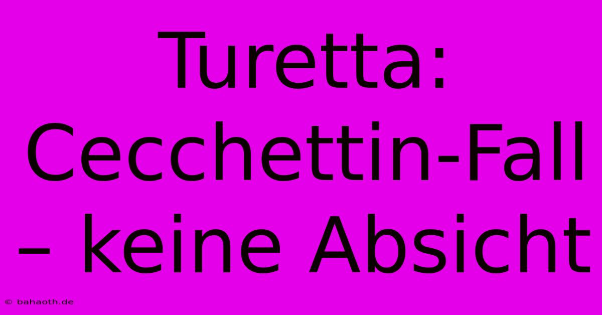 Turetta:  Cecchettin-Fall – Keine Absicht