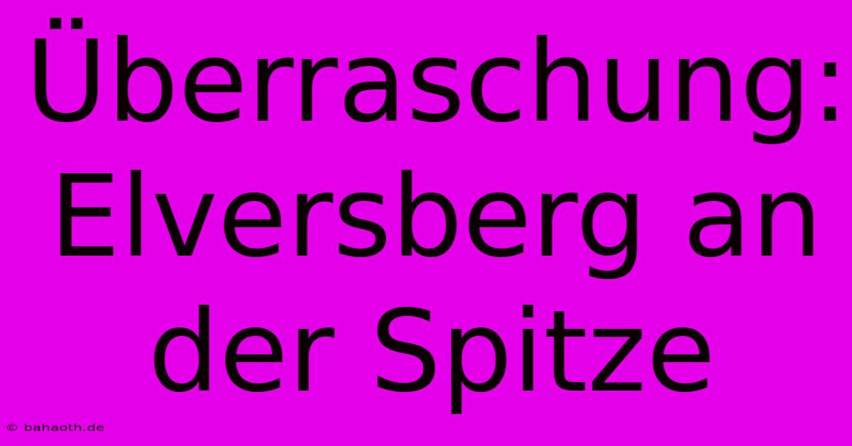 Überraschung: Elversberg An Der Spitze