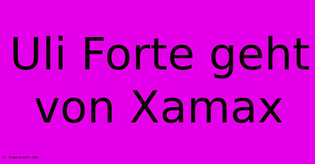 Uli Forte Geht Von Xamax