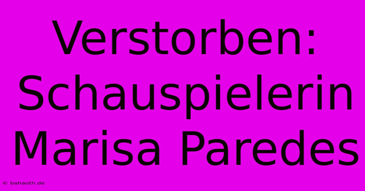 Verstorben: Schauspielerin Marisa Paredes