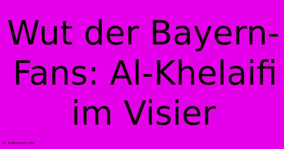 Wut Der Bayern-Fans: Al-Khelaifi Im Visier