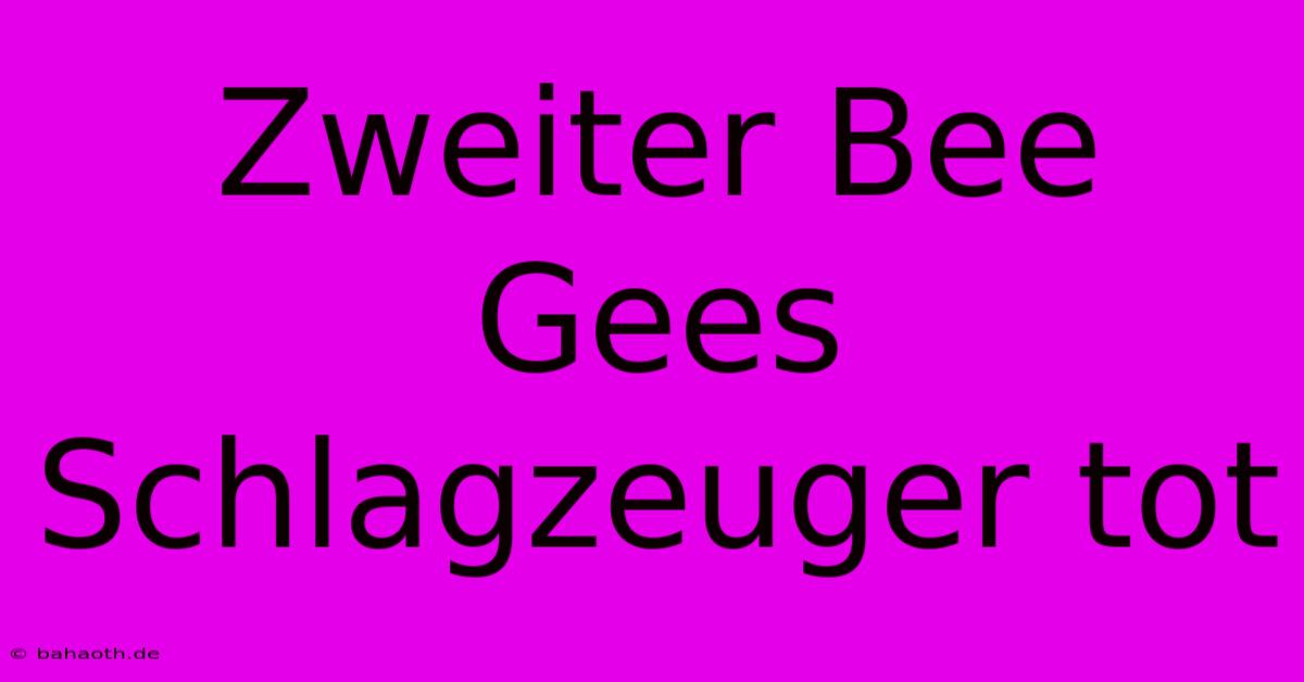 Zweiter Bee Gees Schlagzeuger Tot